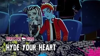 Hyde Your Heart | Volume 2 | Monster High