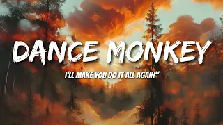 Tones and I - Dance Monkey (Letras/Lyrics)