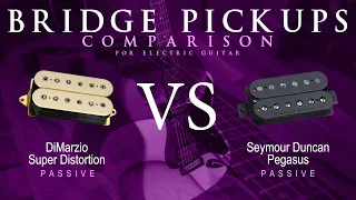 DiMarzio SUPER DISTORTION vs Seymour Duncan PEGASUS - Passive Bridge Guitar Pickup Comparison Demo