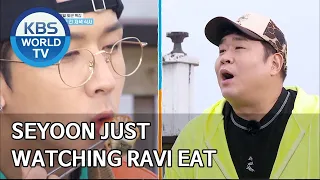 Seyoon just watching Ravi eat [2 Days & 1 Night Season 4/ENG/2020.06.21]