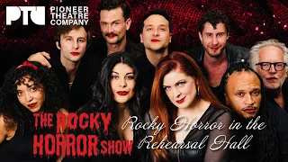 Rocky Horror in the Rehearsal Hall