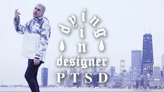 dying in designer - PTSD (Official Music Video)