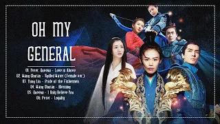 [Full OST] Oh My General OST / The General OST / 将军在上 OST