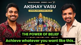 Unleashing the Power of Inspiration: Akshay Vasu's Journey to Success | TKS-EP-5-Part-2