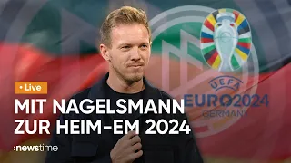 LIVE: DFB-PK in Frankfurt: Julian Nagelsmann ist neuer Bundestrainer