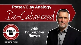 Potter/Clay Analogy De-Calvinized