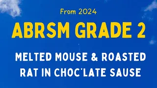 Melted Mouse & Roasted Rat in Choc’late Sause l ABRSM Cello Grade 2 Exam piece C3, from 2024