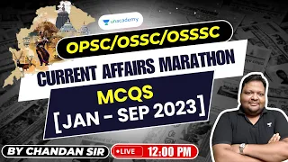 Before OCS Current Affairs Marathon MCQs [JAN - Sept 2023] Bb | Chandan Sir