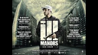 ILL MANORS  (BRITISH CRIME THRILLER ) 2012 FULL MOVIE