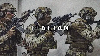 Italian Special Forces - "To Dare"