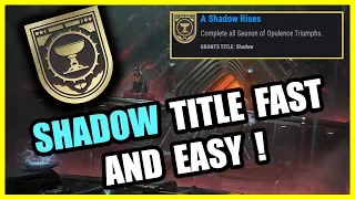 Destiny 2 - How to Get Shadow Title Quick and Easy!