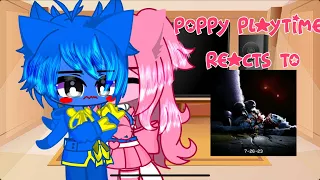 •||🚨|| Poppy Playtime reacts to Poppy Playtime Teaser Trailer || Gacha Club ||💗||•