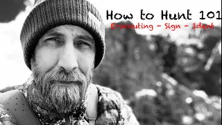 How To Hunt - Ep. 2/3 (E-scouting, reading sign and ident) - Hunting BC @cheechakooutdoors