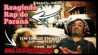 React + Visão Thiagão & Mano Fler - Tem Sangue Em Nossas Mãos | part Kanarin (Clipe Oficial)