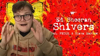 Ed Sheeran - Shivers (feat. FEDUK & Slava Marlow) [Reaction]