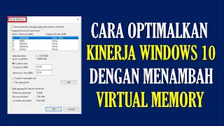 Cara Mengoptimalkan Kinerja Windows 10 Dengan Meningkatkan Virtual Memory