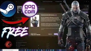 How to get The Witcher 3 Wild Hunt for FREE | Steam to GOG Galaxy [Tutorial | 2020]
