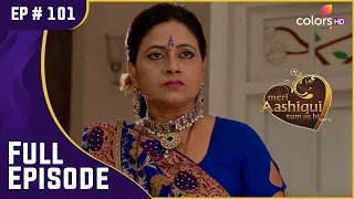 Amba ने किया Parekh परिवार का अपमान | Meri Aashiqui Tum Se Hi | Full Episode | Ep. 101