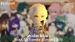 Genshin Impact React To Traveler [Lumine mc] (1/?) ✧ credits on description ✧ Kreyyluvv