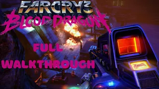 FAR CRY 3 BLOOD DRAGON | FULL GAME WALKTHROUGH |