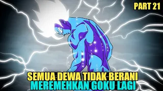 Dewa saja tidak bisa dengan mudah menguasai kekuatan seperti goku - dbs part 21