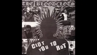 The Bloodclots - Clot You To Rot (USA, 1999)