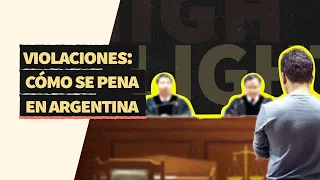 ¿Cómo se condena una violación en Argentina?