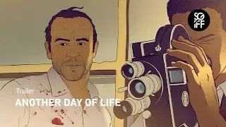 Another Day Of Life Trailer | SGIFF 2018