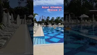 Royal Alhambra Palace 5*, Side Colakli Manavgat Antalya Turkey