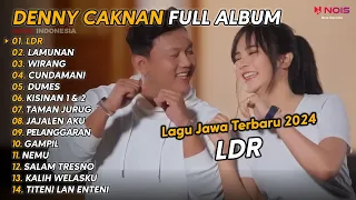 DENNY CAKNAN FULL ALBUM TERBARU 2024 LDR | LAGU JAWA TERBARU 2024