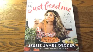 Stacking The Scrumptious Deck - Just Feed Me Cookbook by Jessie James Decker