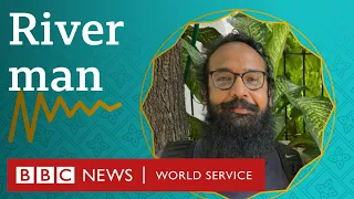 River man, My Indian Life S3 Ep9 - BBC World Service