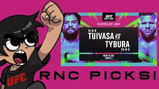 UFC Fight Night : Tuivasa vs. Tybura | RNC QUICKIE PICKS!!!