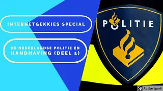 Internetgekkies (Special) - De Nederlandse Politie en Handhaving!