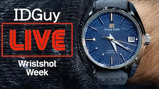 Sharing Your Exceptional Watches - WRIST-SHOT WEEK - IDGuy Live