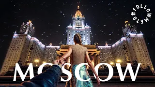 #FollowMeTo Moscow