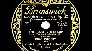 1933 HITS ARCHIVE: The Last Round-Up - Bing Crosby