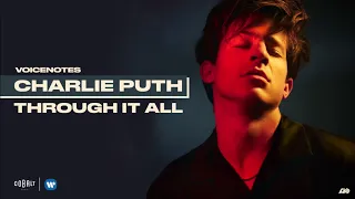 Charlie Puth - Through It All