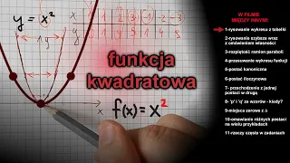 funkcja kwadratowa   wszystko co najważniejsze w 53 minuty