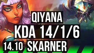 QIYANA vs SKARNER (JGL) | 14/1/6, Legendary, Rank 14 Qiyana | EUW Master | 14.10