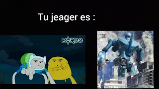 que pro meme /versión pacific rim, "tu jeager es" #pacificrim