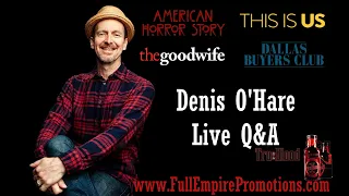 Denis O'Hare Q&A