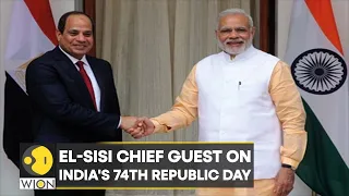 Egyptian President Abdel Fattah El-Sisi to be the chief guest at India's 74th Republic day parade