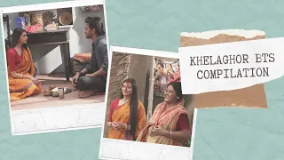 Khelaghor BTS Compilation | Behind The Scenes | Shantu | Purna | Star Jalsha | Swikriti Majumder