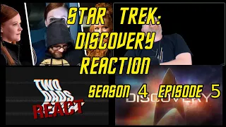 Star Trek: Discovery Season 4 Episode 5 Reactions | Two Dads REACT