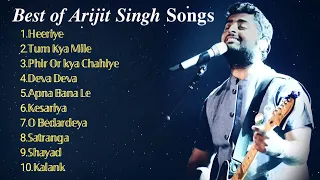 Best Of Arijit Singh Songs | Feeling Refreshed/Relaxed