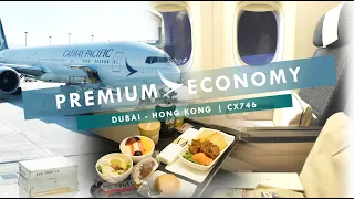 Cathay Pacific Premium Economy - "Enhanced" Meal Service? | CX746 Dubai to Hong Kong on 777-300ER