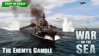 War on the Sea | IJN Centrifugal Offensive | Ep.35 - The Enemy's Gamble!