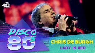 Chris De Burgh - Lady in Red (Disco of the 80's Festival, Russia, 2015)