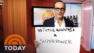 Clark Gregg: "Fatherhood Is A Superpower" | TODAY